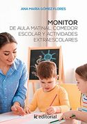 Monitor de Aula Matinal, Comedor Escolar y Actividades Extraescolares
