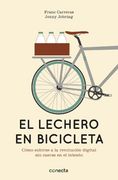 El Lechero En Bicicleta (CONECTA)