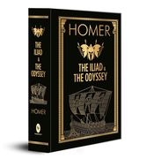The Iliad & the Odyssey (Deluxe Hardbound Edition) (en Inglés)