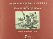 desastres de la guerra francisco de goya
