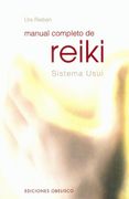 Manual Completo de Reiki. Sistema Usui
