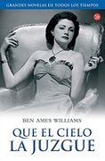 Que El Cielo La Juzgue (formato Grande, Band 730014)