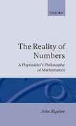 The Reality of Numbers: A Physicalist's Philosophy of Mathematics (en Inglés)