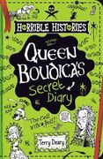 The Secret Diary of Boudica (Horrible Histories) (en Inglés)