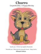 Churro: Un perrito feliz - A happy little dog