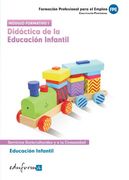 Educación Infantil. Didáctica De La Educación Infantil. Certificado De Profesionalidad