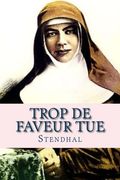 Trop de Faveur Tue (French Edition)