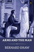 Arms And The Man (en Inglés)