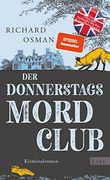 Der Donnerstagsmordclub: Kriminalroman (Die Mordclub-Serie, Band 1) (en Alemán)