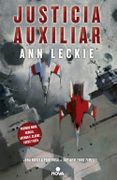 Justicia Auxiliar - Ann Leckie - Nova