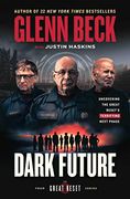 Dark Future: Uncovering the Great Reset's Terrifying Next Phase (The Great Reset Series) (en Inglés)