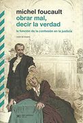 Obrar Mal, Decir la Verdad