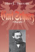 Carl Schurz: A Biography (en Inglés)