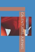 Calenturas...Ajenas