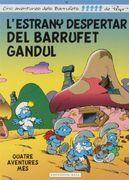 L'Estrany Despertar Del Barrufet Gandul (Noves aventures dels Barrufets) (en Catalán)