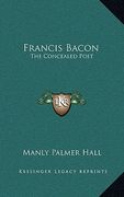 francis bacon: the concealed poet