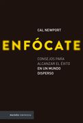 Enfócate - Cal Newport - Paidos