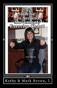 Sitacise, 30 Seconds Movement/Exercise Chart!: The World' Fastest Workout! (en Inglés)