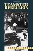 Teamster Rebellion (en Inglés)