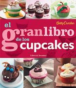 El Gran Libro de los Cupcakes (Reposteria de Diseño)