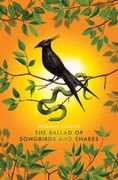 The Ballad of Songbirds and Snakes Deluxe (en Inglés)