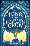 As Long as the Lemon Trees Grow (en Inglés)