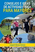 Consejos E Ideas de Actividad Fisica Para Mayores (in Spanish)