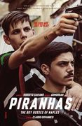 Piranhas: The boy Bosses of Naples: A Novel (en Inglés)