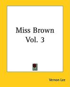 miss brown vol. 3 (en Inglés)