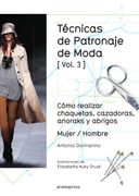 Tecnicas de Patronaje de Moda vol 3