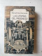 Las UtopíAs del Progreso (en Portugués)