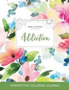 Adult Coloring Journal: Addiction (Animal Illustrations, Pastel Floral) (en Inglés)