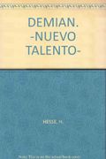 Demian. -Nuevo Talento- - Hermann Hesse - Universidad Nacional Autónoma De México