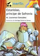 Estanislao, Príncipe de Sofrovia (en Gallego)