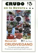 Crudo en la Nevera: Manual del Crudivegano