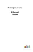 El Doncel: Tomo iv (in Spanish)