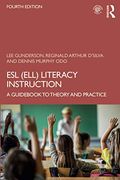 Esl (Ell) Literacy Instruction (en Inglés)