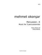 Percussion-X: Music for 3 percussionists (en Inglés)