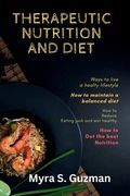 Therapeutic Nutrition And Diet (en Inglés)