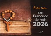 Calendario Orar con san Francisco de Asís 2026