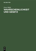 Wahrscheinlichkeit und Gesetz (en Alemán)