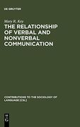 The Relationship of Verbal and Nonverbal Communication 