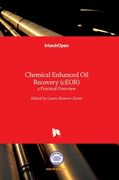 Chemical Enhanced Oil Recovery (cEOR): a Practical Overview (en Inglés)