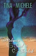 Between Sand and Stardust (en Inglés)