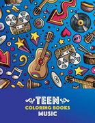 Teen Coloring Books: Music: Detailed Designs Of Guitars, Violins, Drums And More, Stress Relief Patterns, Coloring Book For Older Girls, Bo (en Inglés)