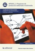 Proyectos de Productos Editoriales Multimedia. Argn0110 - Desarrollo de Productos Editoriales Multimedia (in Spanish)