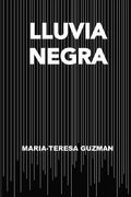 Lluvia Negra: Novela de Palenque
