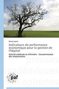 Indicateurs de Performance Economique Pour La Gestion de L'Hopital