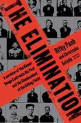 The Elimination: A Survivor of the Khmer Rouge Confronts his Past and the Commandant of the Killing Fields (en Inglés)