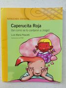 caperucita roja tal como se lo.. 6añ